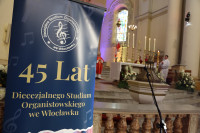 45 Lat Diecezjalnego Studium Organistowskiego we Włocławku